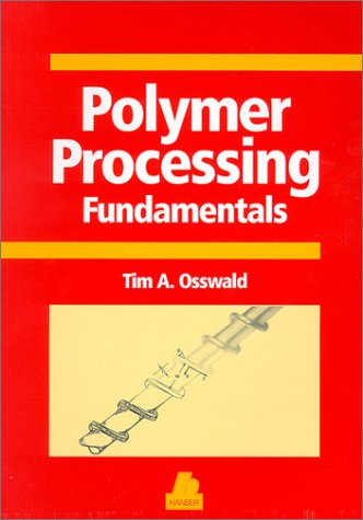 Book cover for Polymer Processing Fundamentals