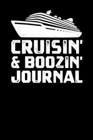 Cover of Crusin & Boozin Journal