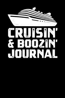 Book cover for Crusin & Boozin Journal