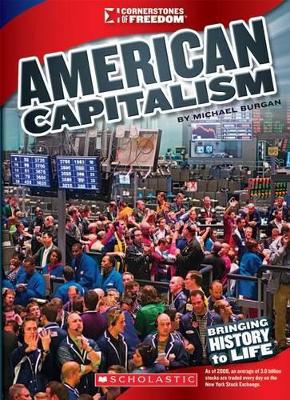 Book cover for American Capitalism (Cornerstones of Freedom: Third Series)