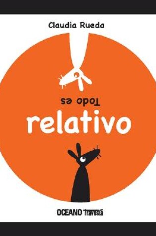 Cover of Todo Es Relativo