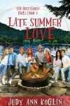 Book cover for Late Summer Love Book Three in The Guesthouse Girls series