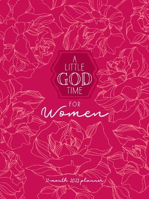 Book cover for A Little God Time for Women (2023 Planner)