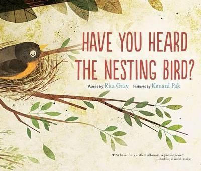 Book cover for Have You Heard the Nesting Bird
