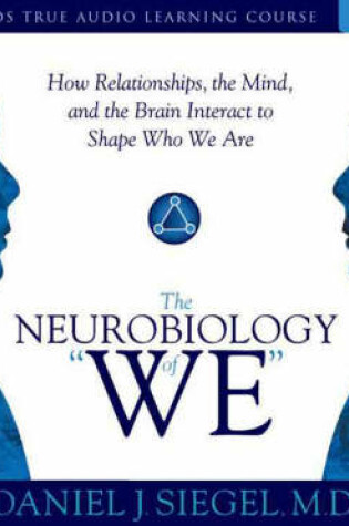 Cover of Neurobiology of "We"