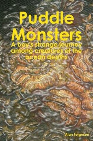 Cover of Puddle Monsters