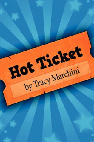 Cover of Hot Ticket