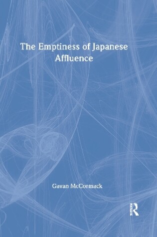 Cover of The Emptiness of Affluence in Japan