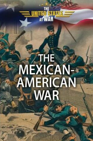 Cover of The Mexican-American War