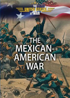 Book cover for The Mexican-American War