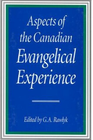 Cover of Aspects of the Canadian Evangelical Experience