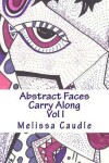 Book cover for Abstract Faces Carry Along