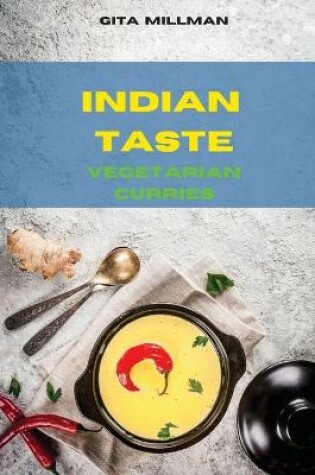 Cover of Indian Taste Side Vegetarian Curries