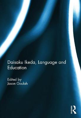 Cover of Daisaku Ikeda, Language and Education