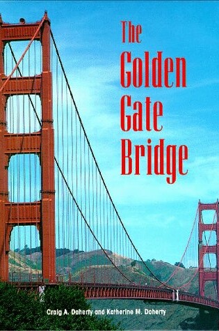 Cover of The Golden Gate Bridge