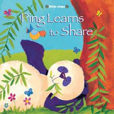 Cover of Little Steps: Ping Learns to Share