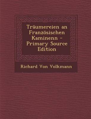 Book cover for Traumereien an Franzosischen Kaminenn