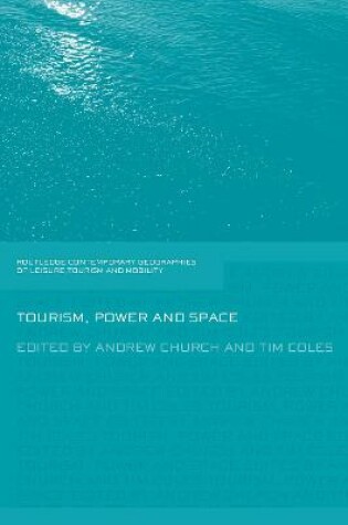 Cover of Tourism, Power and Space