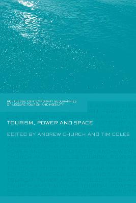 Cover of Tourism, Power and Space