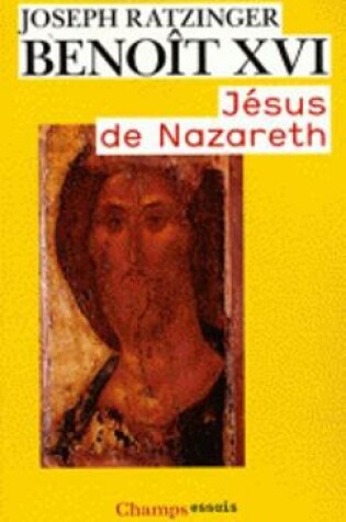 Cover of Jesus De Nazareth 1-Du Bapteme Dans Le Jourdain a LA Transfiguration