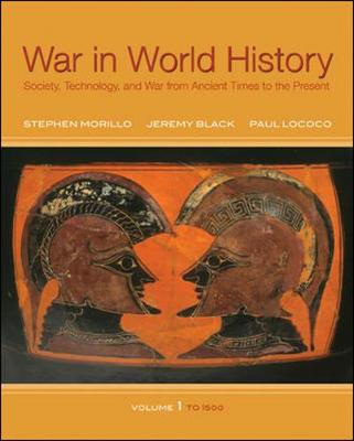 Book cover for War In World History: Society, Technology, and War from Ancient Times to the Present, Volume 1