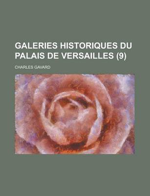 Book cover for Galeries Historiques Du Palais de Versailles (9)