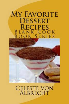 Book cover for My Favorite Dessert Recipes