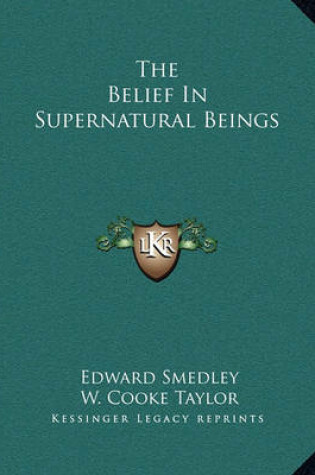 Cover of The Belief in Supernatural Beings