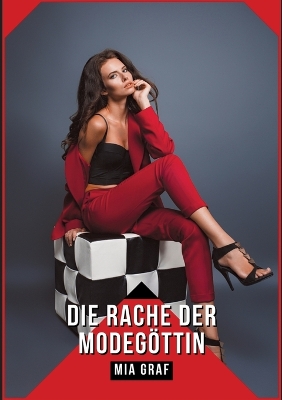 Book cover for Die Rache der Modegöttin