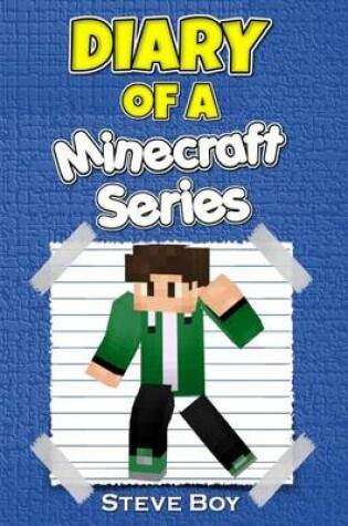 Cover of Diary of a Minecraft Series