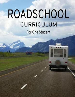 Book cover for Roadschool Curriculum