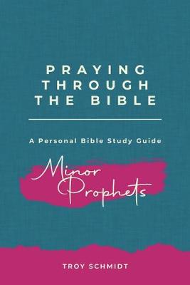 Cover of Praying Through the Minor Prophets