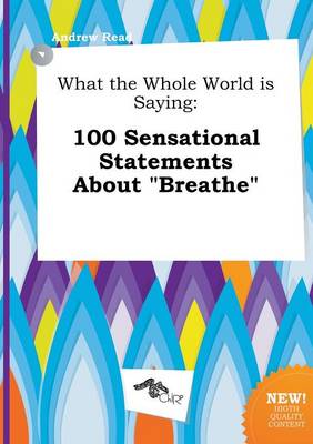 Book cover for What the Whole World Is Saying