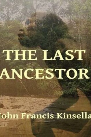 Cover of The Last Ancestor