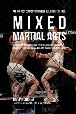 Book cover for Pre and Post Competition Muscle Building Recipes for Mixed Martial Arts