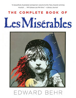 Book cover for The Complete Book of Les Miserables