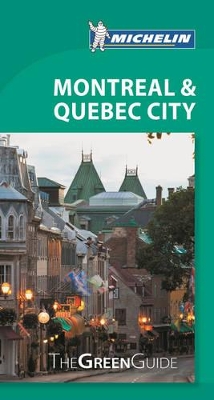 Cover of Green Guide Montreal & Quebec City