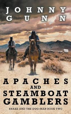 Cover of Apaches and Steamboat Gamblers