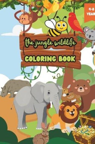 Cover of The Jungle Wildlife Coloring Book