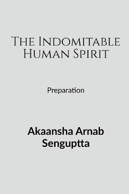 Cover of The Indomitable Human Spirit