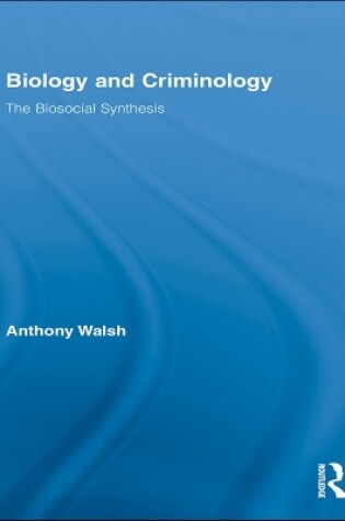 Cover of Biology and Criminology