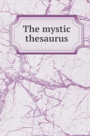 Cover of The mystic thesaurus
