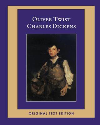 Book cover for Oliver Twist (Original Text Edition)