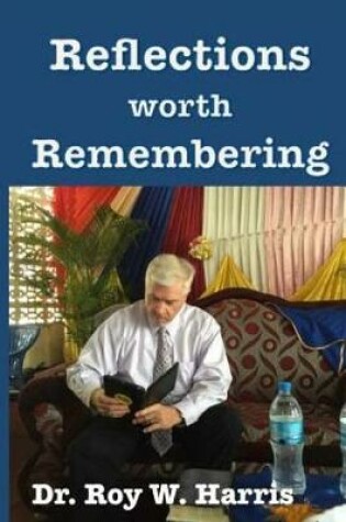 Cover of Reflections Worth Remembering