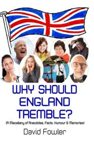 Cover of Why Should England Tremble?
