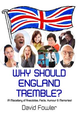 Book cover for Why Should England Tremble?