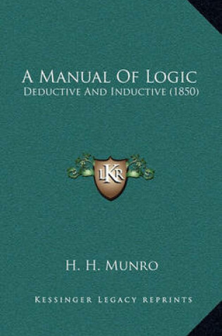 Cover of A Manual of Logic