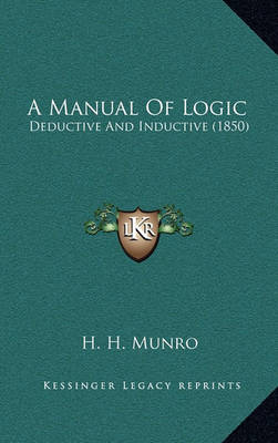 Book cover for A Manual of Logic
