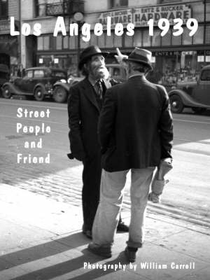 Book cover for Los Angeles 1939 ... Street People and Friend