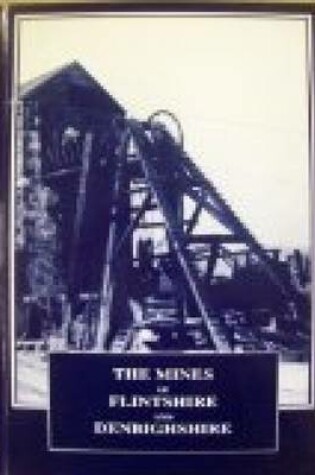 Cover of Mines of Flintshire and Denbighshire
